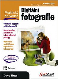 Digitální fotografie - praktický průvodc