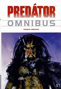 Predátor - Omnibus - Kniha druhá