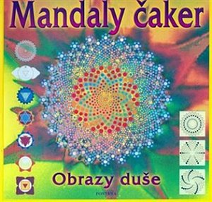 Mandaly čaker - Obrazy duše