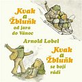 Kvak a Žbluňk od jara do Vánoc / Kvak a Žbluňk se bojí rádi - 2 CDmp3