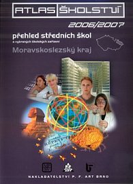 Atlas školství 2006/2007 Moravskoslezský kraj