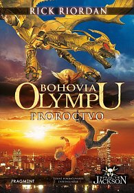 Bohovia Olympu – Proroctvo