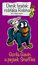 Gorila Gavin a pejsek Snuffles - Deník hraček rošťáka Robina