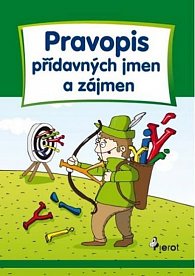 Pravopis přídavných jmen a zájmen - Cvičení z české gramatiky