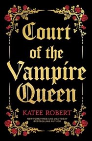 Court of the Vampire Queen (Collector's Edition)