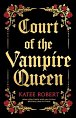 Court of the Vampire Queen (Collector's Edition)