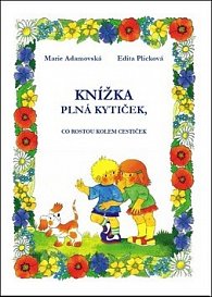 Knížka plná kytiček, co rostou kolem cestiček