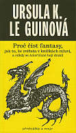 Proč číst fantasy, jak to, že zvířata v knížkách mluví a odkdy se Američané bojí draků