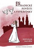 Hradecké pověsti a vyprávěnky