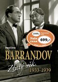 Barrandov Zlatý věk 1933-1939