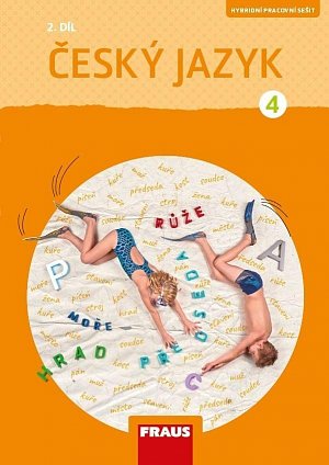 Český jazyk 4/2 - Hybridní pracovní sešit / nová generace