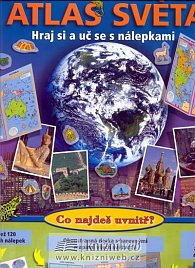 Atlas světa - Hraj si a uč se s nálepkami
