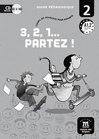 3,2,1 Partez! 2 – Guide pédagogique (CD)
