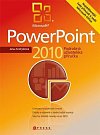 Power Point 2010 podrobná uživatelská příručka