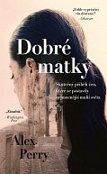 Dobré matky - Ženy, které položily mafii