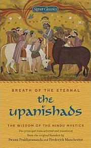 Breath of the Eternal: The Upanishads