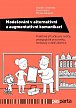Modelování v alternativní a augmentativní komunikaci - Praktická příručka pro rodiče, pedagogické pracovníky, terapeuty a další zájemce.