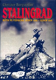 Stalingrad - Bitva ve vzduchu: leden 1942 – leden 1943
