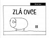 Zlá ovce III