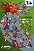 Znamenité příběhy Čtyřlístku 1999 (15. kniha)