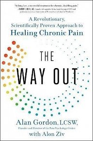 The Way Out : A Revolutionary, Scientifically Proven Approach to Healing Chronic Pain