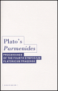 Plato´s Parmenides: Proceedings of the Fourth Symposium Platonicum Pragense