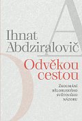 Odvěkou cestou - Zkoumání běloruského světového názoru