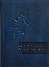 Bible Slovo na cestu s poznámkami (modrá)