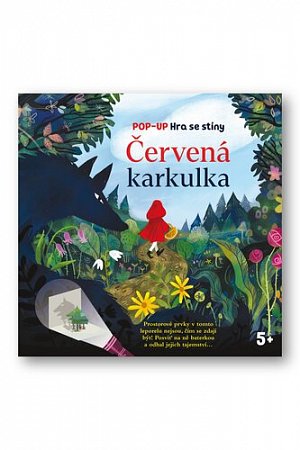 Červená karkulka - Pop-up Hra se stíny