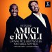 Rossini: Amici E Rivali, Michael Sypres, Lawrence Brownlee -CD