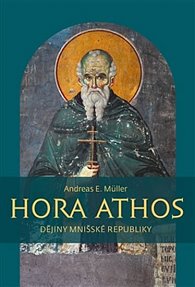 Hora Athos - Dějiny mnišské republiky
