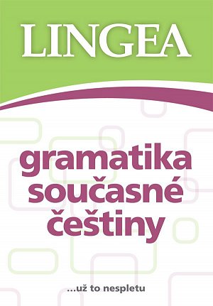 Gramatika současné češtiny... už to nespletu, 2.  vydání