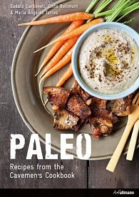 Paleo: Recipes from the Cavemen's Cookbook