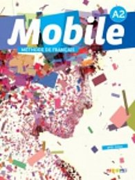 Mobile A2 - Méthode de francais + 1 DVD+1CD