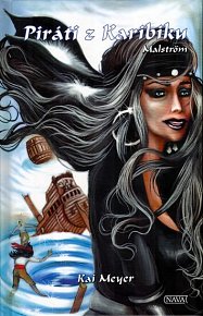 Piráti z Karibiku - Malström - 3.díl trilogie