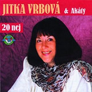 Jitka Vrbová & Akáty - 20 nej - CD