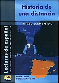 Lecturas graduadas Elemental - Historia de una distancia - Libro