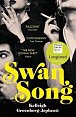 Swan Song: Longlisted for the Women´s Prize for Fiction 2019