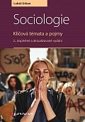 Sociologie - Klíčová témata a pojmy, 2.  vydání