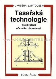 Tesařská technologie pro 3. ročník SOU, 1.  vydání