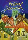 Průvan a Meluzína - Dobrodružná grafomotorika
