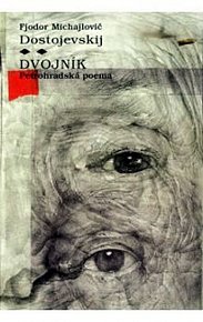 Dvojník - Petrohradská poema