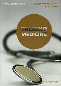 Talking Medicine: Czech for medical students, 2.  vydání