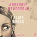 Alias Grace - 2CDmp3