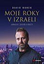 Moje roky v Izraeli - Jarmulky, surfaři a rakety