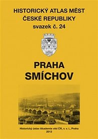 Praha - Smíchov - Praha - Smíchov
