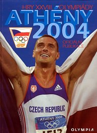 Athény 2004 - Hry XXVIII. olympiády - oficiální publikace