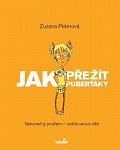 Jak přežít puberťáky