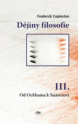 Dějiny filosofie III. - Od Augustina ke Scotovi