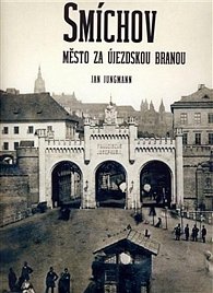 Smíchov - Město za Újezdskou branou, 2.  vydání